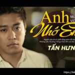 Lời bài hát Anh nhớ em_Loibaihathay