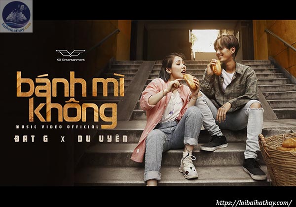 Lời bài hát Bánh mì không_Loibaihathay