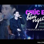 Lời bài hát Chúc Em Bên Người_Loibaihathay