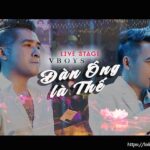 Lời bài hát Đàn Ông Là Thế_Loibaihathay