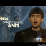 Lời bài hát Đừng Buông Tay Anh_Loibaihathay
