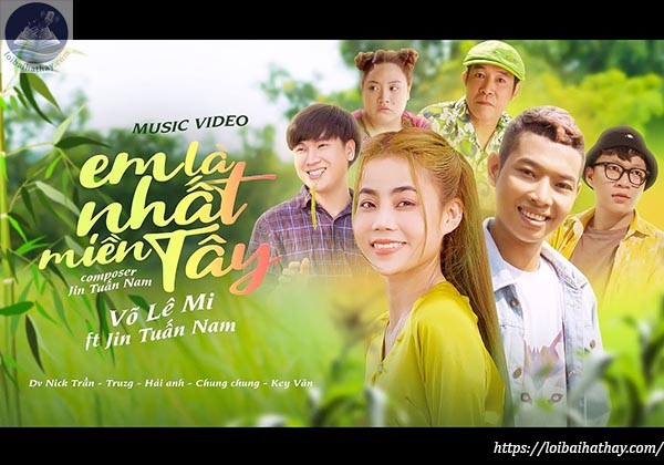 Lơi bài hát Em Là Nhất Miền Tây_Loibaihathay