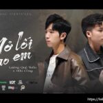 Lời bài hát Mở lối cho em_Loibaihathay