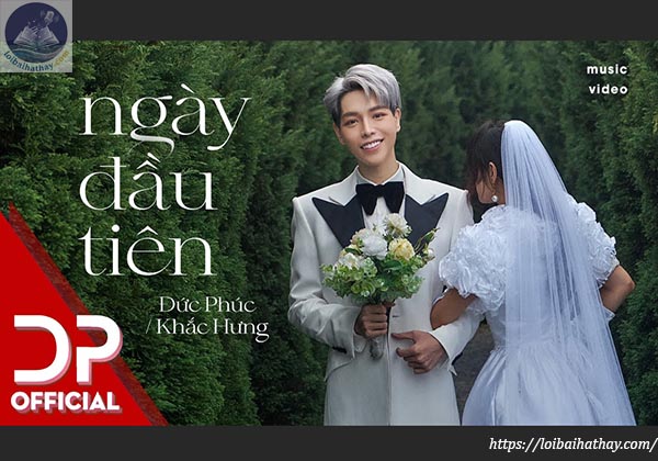 Lời bài hát Ngày đầu tiên_Loibaihathay