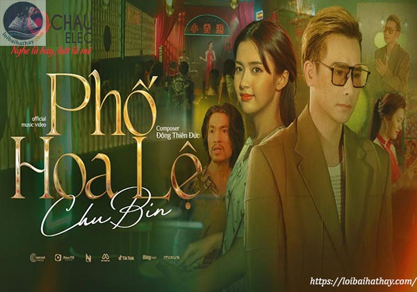 Lời bài hát Phố hoa lệ Chu Bin_Loibaihathay