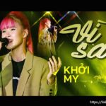 Lời bài hát Vì sao_Loibaihathay