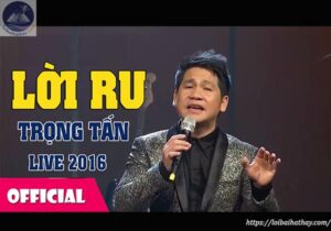 Lời bài hát Lời Ru_Loibaihathay